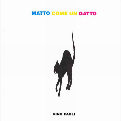 GINO PAOLI - MATTO COME UN GATTO (LP - REM’21 - 1991)