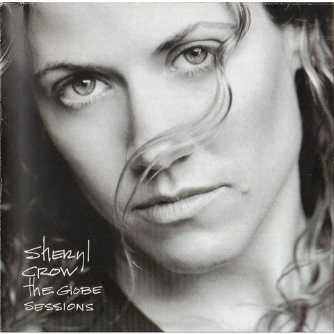SHERYL CROW - THE GLOBE SESSIONS (1998)