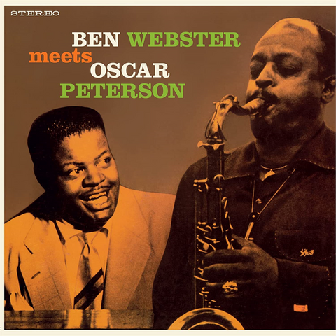 BEN WEBSTER - MEETS OSCAR PETERSON: THE COMPLETE ALBUM (LP - LTD | 1 BONUS TRACK  | REM23 - 1960)