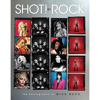 MICK ROCK - LIBRO - SHOT! BY ROCK: THE PHOTOGRAPHY OF MICK ROCK