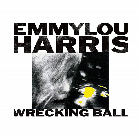 EMMYLOU HARRIS - WRECKING BALL (1995 - 2CD)