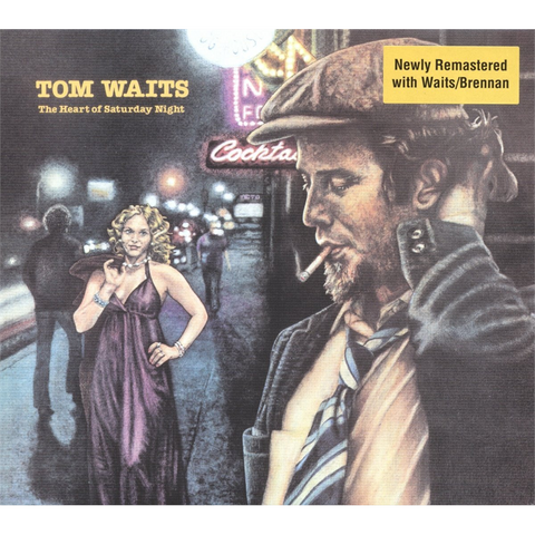 TOM WAITS - THE HEART OF THE SATURDAY NIGHT (1974 - REM ‘18)