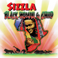 SIZZLA - BLACK WOMAN & CHILD (LP - VERDE | REM25 - 1997)