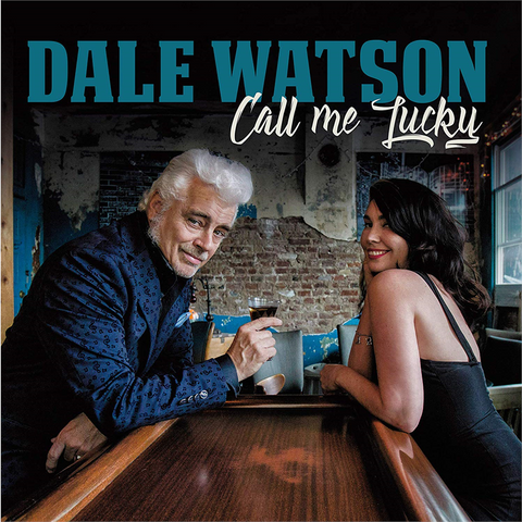 WATSON DALE - CALL ME LUCKY (2019)