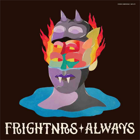 FRIGHTNRS - ALWAYS (LP - 2022)