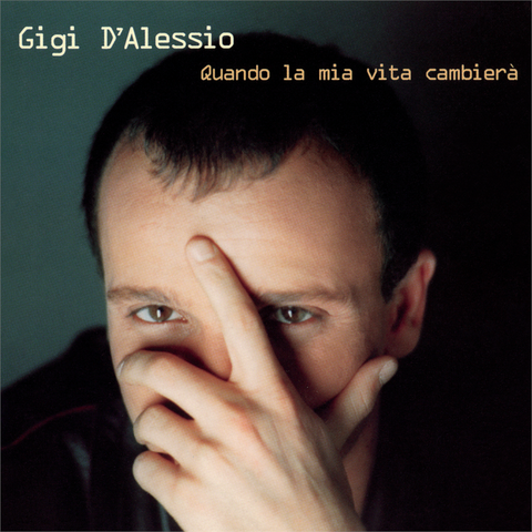 GIGI D'ALESSIO - QUANDO LA MIA VITA CAMBIERA' (2000 - CD GREEN | 17X17CM | LIMITED | REM23)