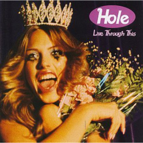 HOLE - LIVE THROUGH THIS (1994 - REM25)