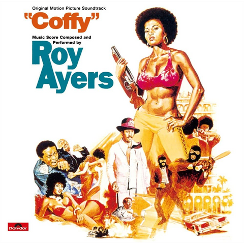 ROY AYERS - SOUNDTRACK - COFFY (1974 - JAPAN | REM23)