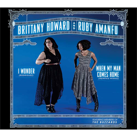 BRITTANY HOWARD - I WONDER / WHEN MY MAN COMES (7'')
