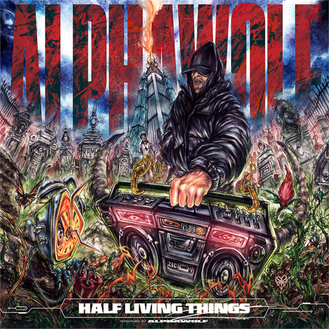 ALPHA WOLF - HALF LIVING THINGS (2024)