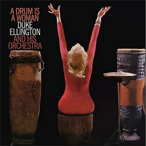 DUKE ELLINGTON - A DRUM IS A WOMAN (LP - REM22 - 1957)