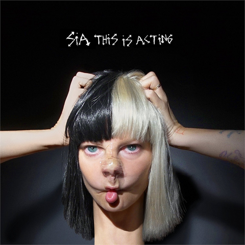 SIA - THIS IS ACTING (2016)