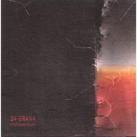 24 GRANA - METAVERSUS (LP - 1999)