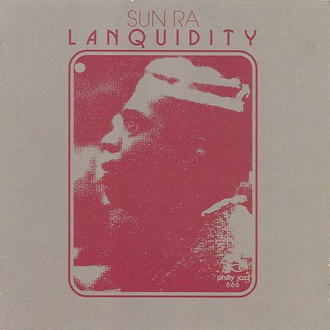 SUN RA - LANQUIDITY (LP - REM'24 - 1999)