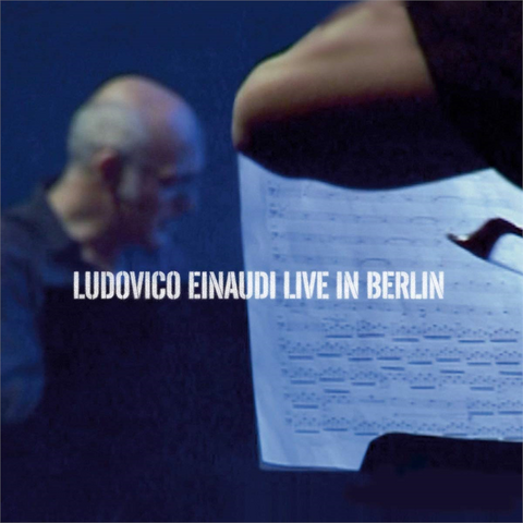 LUDOVICO EINAUDI - LIVE IN BERLIN (2007)
