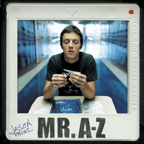 JASON MRAZ - MR. A-Z (2005)