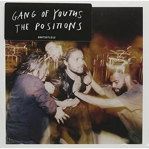 GANG OF YOUTHS - THE POSITIONS (2014)