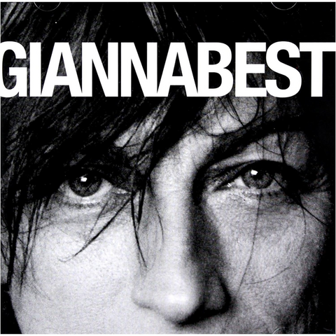 NANNINI GIANNA - GIANNABEST (2007 - BEST OF)