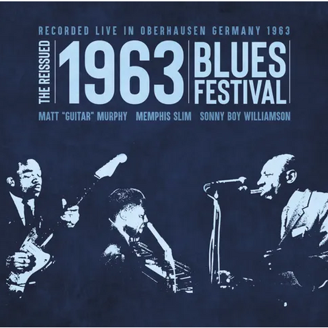 REISSUED 1963 BLUES FESTIVAL - ARTISTI VARI - THE REISSUED 1963 BLUES FESTIVAL (LP - BLUE | COMPILATION - RSD'24)