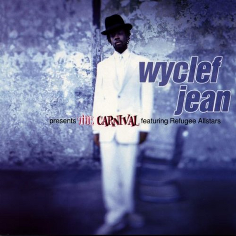 WYCLEF JEAN - THE CARNIVAL