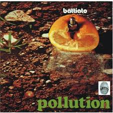 FRANCO BATTIATO - POLLUTION (LP - rem17 - 1972)