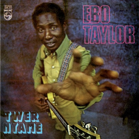 EBO TAYLOR - TWER NYAME (1978 - REM16)