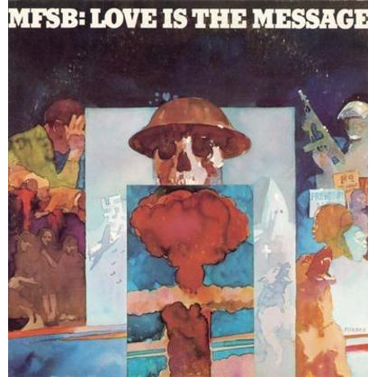 MFSB - LOVE IS THE MESSAGE (LP - 2025)