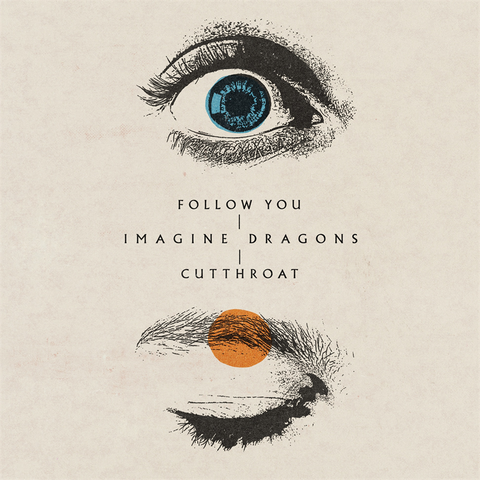 IMAGINE DRAGONS - FOLLOW YOU / CUTTHROAT (2021 - SINGOLO)