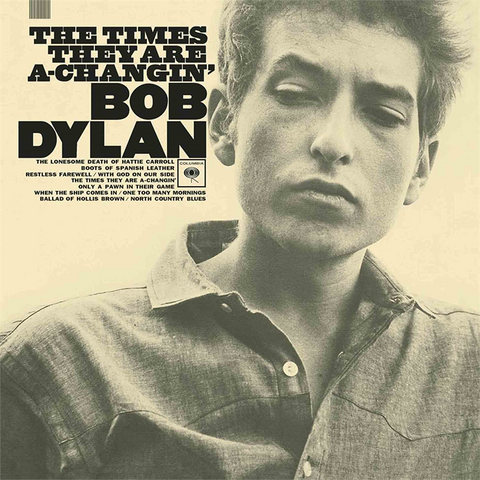 BOB DYLAN - THE TIMES THEY ARE A-CHANGIN’ (LP)