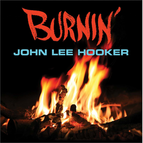 JOHN LEE HOOKER - BURNIN' (LP - REM23 - 1961)