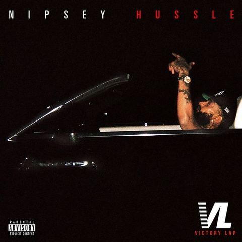 NIPSEY HUSSLE - VICTORY LAP (LP - 2018)