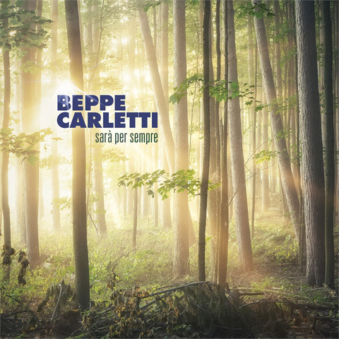 BEPPE CARLETTI - SOUNDTRACK - SARA' PER SEMPRE (2022)