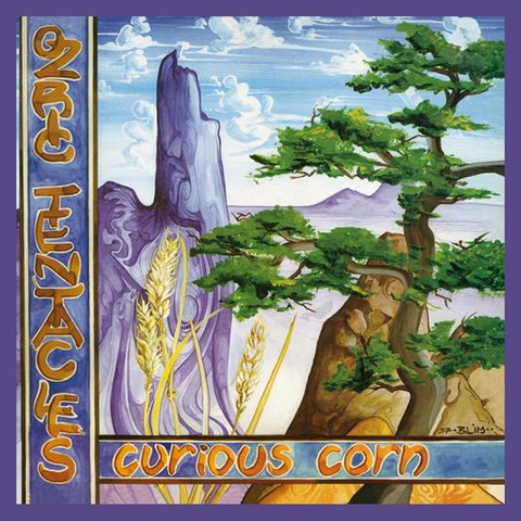 OZRIC TENTACLES - CURIOUS CORN (1997 - REM23)