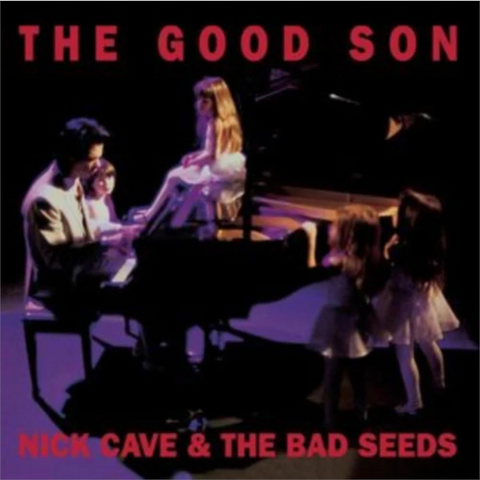NICK CAVE & THE BAD SEEDS - THE GOOD SON (LP + download - 1990)