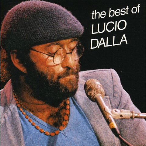 LUCIO DALLA - THE BEST OF