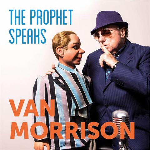 VAN MORRISON - THE PROPHET SPEAKS (LP - 2018)
