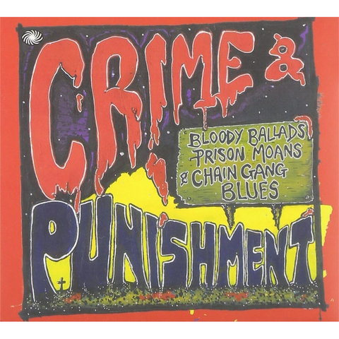 CRIME & PUNISHMENT - ARTISTI VARI - CRIME & PUNISHMENT (2012 - COMPILATION | 2CD)