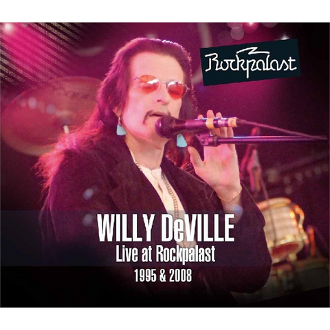 WILLY DEVILLE - LIVE AT ROCKPLAST