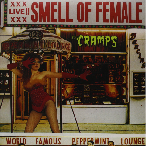 THE CRAMPS - SMELL OF FEMALE (LP)
