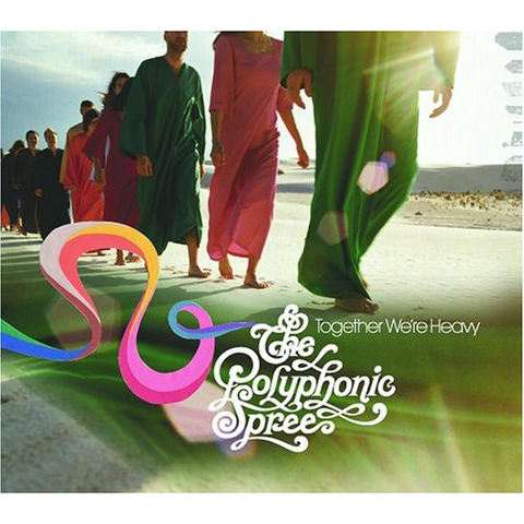 POLYPHONIC SPREE - TOGETHER WE'RE HEAVY
