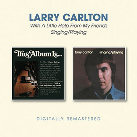 LARRY CARLTON - WITH A LITTLE HELP FROM MY FRIENDS (1969)