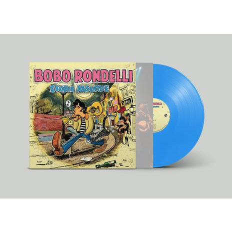 BOBO RONDELLI - STORIE ASSURDE (LP - azzurro | poster autografato | ltd num - 2024)