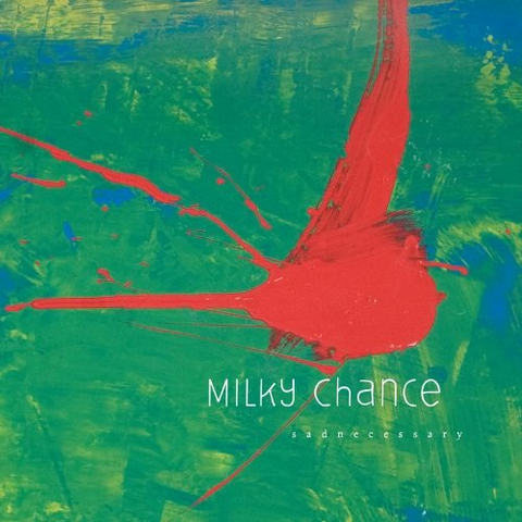 MILKY CHANCE - SADNECESSARY (LP)