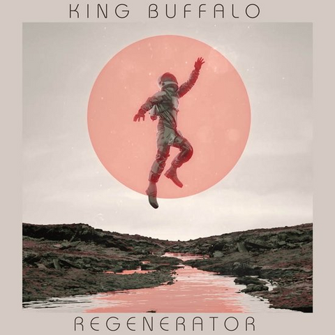 KING BUFFALO - REGENERATOR (LP - 2022)