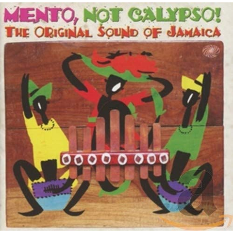 NOT CALYPSO! MENTO - THE ORIGINAL SOUND OF JAMAICA (2cd)