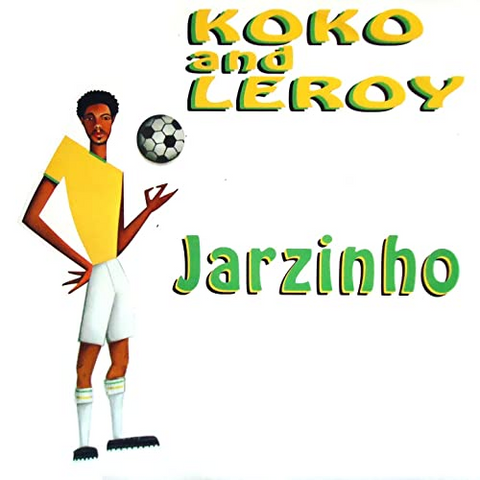 KOKO & LEROY - JARZINHO (12", W/LBL, STA)