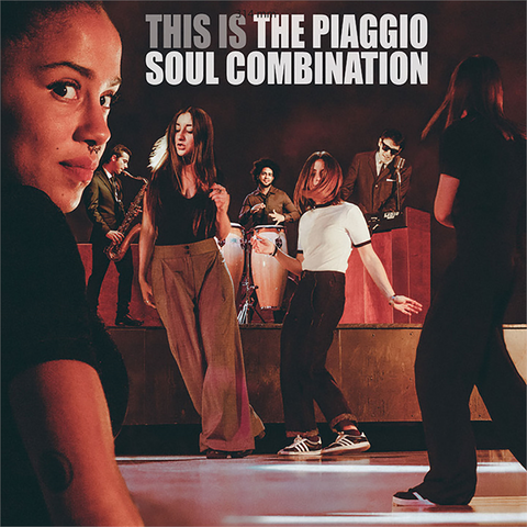 PIAGGIO SOUL COMBINATION - THIS IS (LP - 2019)