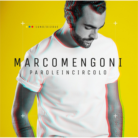 MENGONI MARCO - PAROLE IN CIRCOLO