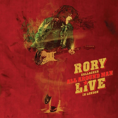 RORY GALLAGHER - ALL AROUND MAN: LIVE IN LONDON (3LP - 2023)