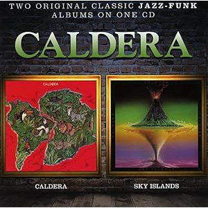 CALDERA - SKY ISLANDS (1977 - REM'13)